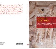 Novità editoriale dal 27 febbraio: in arrivo il volume “Da Nerone a Vespasiano” di Ferdinando Emilio Abbate